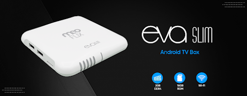 Atualização Meoflix Eva Slim Atualização Meoflix Eva Slim