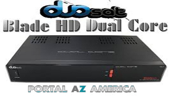 Resultado de imagem para DUOSAT BLADE HD DUAL CORE PORTAL AZAMERICA